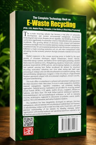 The Complete Technology Book on E-Waste Recycling (Printed Circuit Board, LCD, Cell Phone, Battery, Computers)