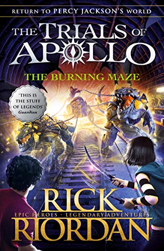 The Burning Maze (The Trials Of Apollo Book 3) book cover