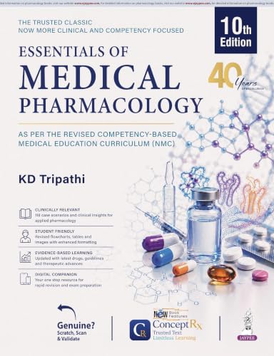 KD Tripathi's Essentials of Medical Pharmacology, 10/E for MBBS 2nd Year Students | NMC CBME-aligned Core Pharmacology Textbook: 1