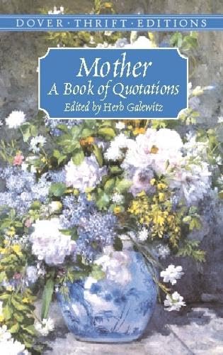 Mother: A Book of Quotations book cover