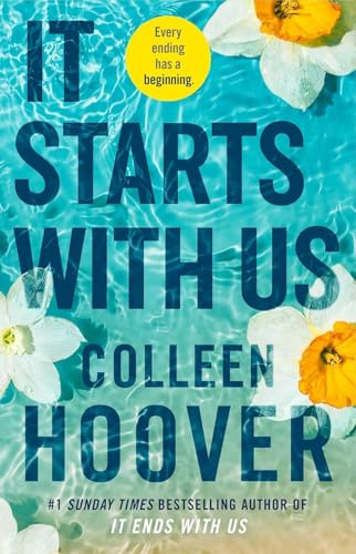 It Starts With Us Paperback | Contemporary Romance Novel, Emotional Love Story, Relationship Fiction, Heartfelt Women's Fiction & Romantic Drama Book