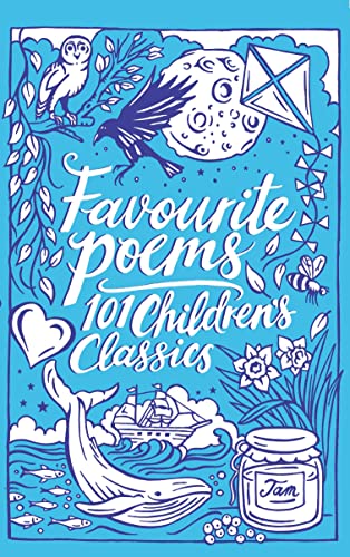 Favourite Poems: 101 Childrens Classics book cover