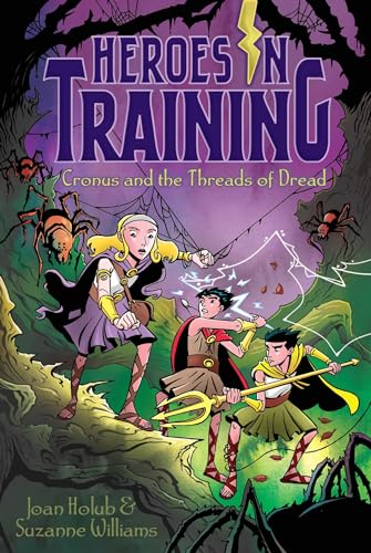 HEROES IN TRAINING: CRONUS AND THE THREADS OF DREAD book cover