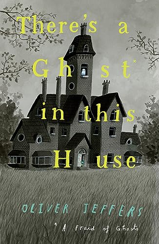THERE’S A GHOST IN THIS HOUSE book cover