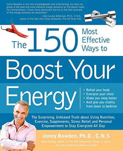 The 150 Most Effective Ways to Boost Your Energy book cover