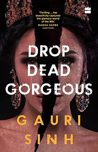DROP DEAD GORGEOUS book cover