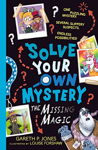 Solve Your Own Mystery: The Missing Magic book cover