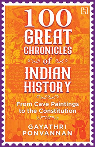 100 Great Chronicles of Indian History book cover