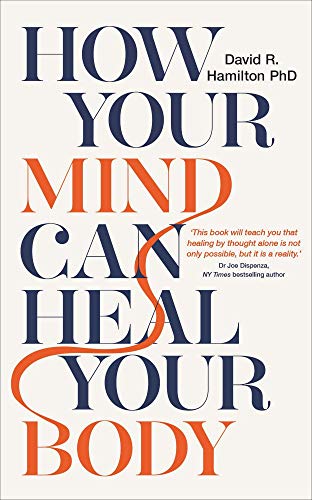 How Your Mind Can Heal Your Body book cover