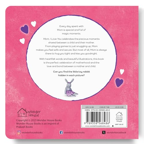 Mummy, I Love You – A Tender Illustrated Board Book For Kids | Celebrate The Bond Between Mother And Child With Sweet Words, Cuddles & Moments | ... For Toddlers & Preschoolers | Ages 2–6 Years