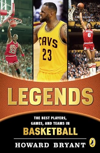 Legends: The Best Players, Games, and Teams in Basketball book cover