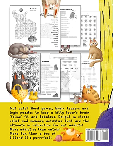 The Crazy Cat Lady's Activity Book for Adults: A CATastrophically Funny, Slightly Ridiculous Activity Book for Every Crazy Cat Lady (or Man) Out There