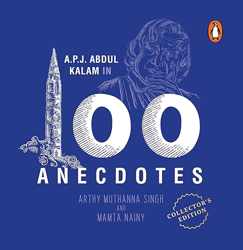 A.P.J Abdul Kalam in 100 Anecdotes book cover