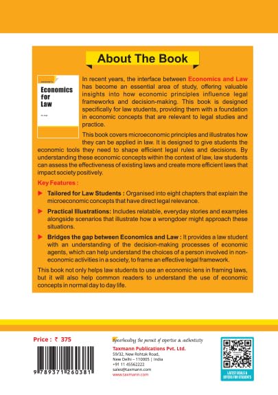 Taxmann's Economics for Law – Law-centric Textbook that Introduces LL.B. Students to Microeconomic Reasoning—Showing How Economic Analysis Shapes Legal Rules Through Examples & Structured Learning