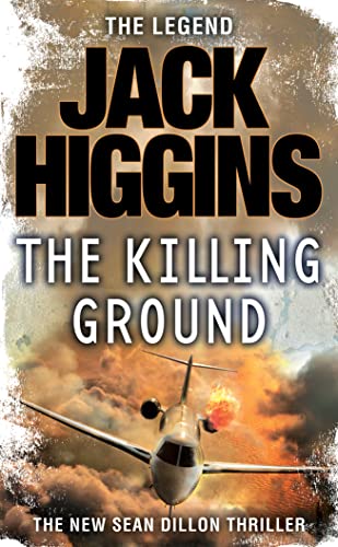 The Killing Ground: Book 14 (Sean Dillon Series)