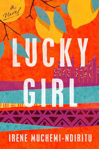 Lucky Girl: A Novel book cover