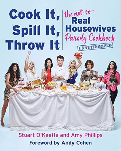 Cook It Spill It Throw It book cover