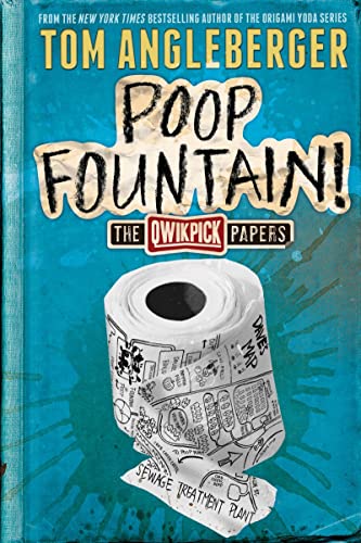 Poop Fountain!: The Qwikpick Papers book cover