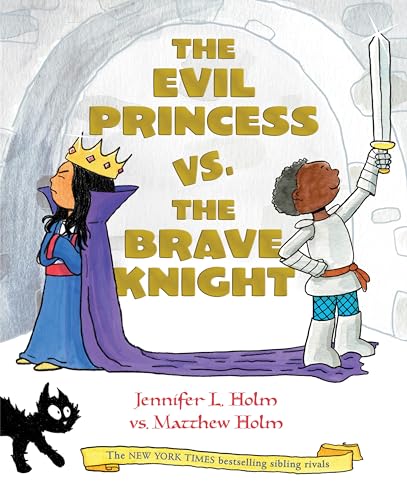 The Evil Princess vs. the Brave Knight book cover