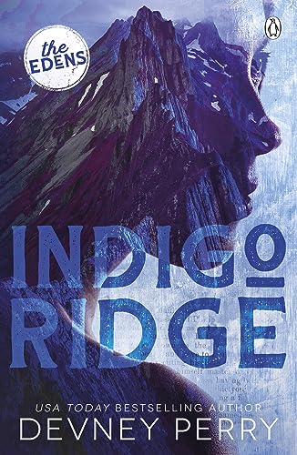 Indigo Ridge: 1 (The Edens) book cover
