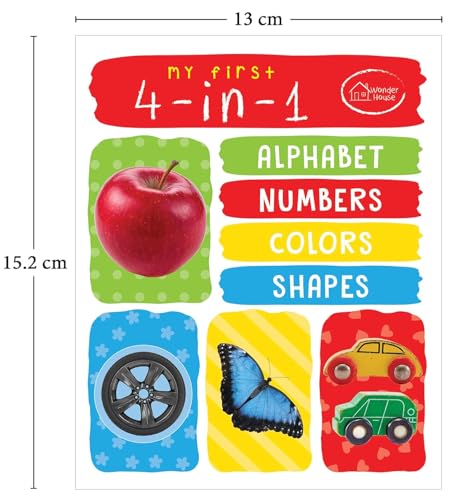 My First 4 In 1: Alphabet | Numbers | Colours | Shapes | Ages 0–5 Years | Early Learning Book | Learn Abc | 123 | Colours & Shapes | Padded Board Book | Toddlers | Preschoolers | Latest Edition