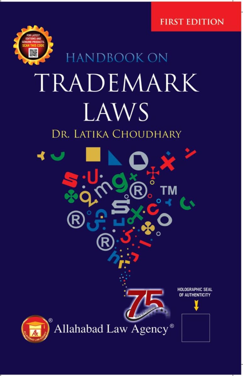 Handbook On Trademark Laws by Dr. Latika Choudhary | First Edition