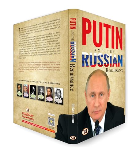 Putin And The Russian Renaissance — Vladimir Putin Biography | Russian Politics | Modern Russian History | KGB to Kremlin | Global Leadership | ... | Power and Personality | Political Biography
