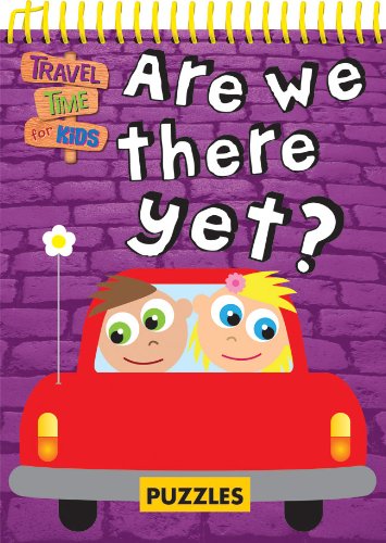 Are We There Yet? (Travel Time for Kids) book cover
