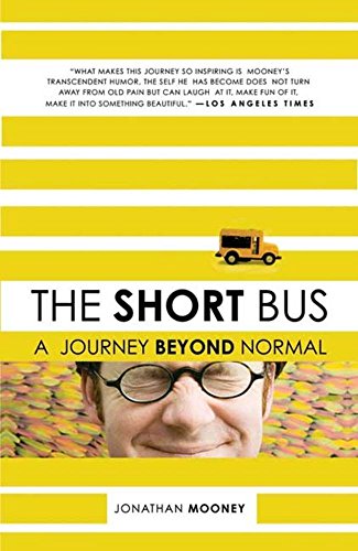 The Short Bus: A Journey Beyond Normal book cover