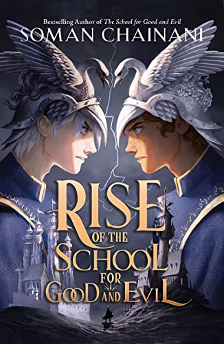 Rise of the School for Good and Evil : The School for Good and Evil book cover