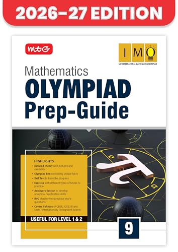 MTG Mathematics (IMO) Olympiad Prep Guide Class 9 | Detailed Theory, Exercise with Self Test For Practice | SOF Olympiad Books For Exam 2026-27 (Useful For Level-1 & 2)
