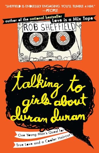 Talking to Girls About Duran Duran book cover