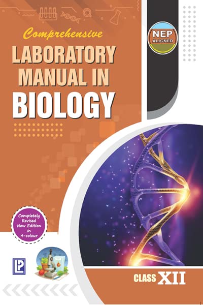 Comprehensive Laboratory Manual in Biology for Class 12 - Examination 2022-23 by J. P. Sharma (Author) book cover