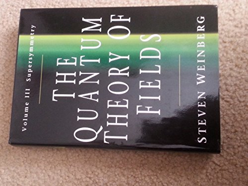 The Quantum Theory Of Fields Vol.3(South Asian Ed) book cover