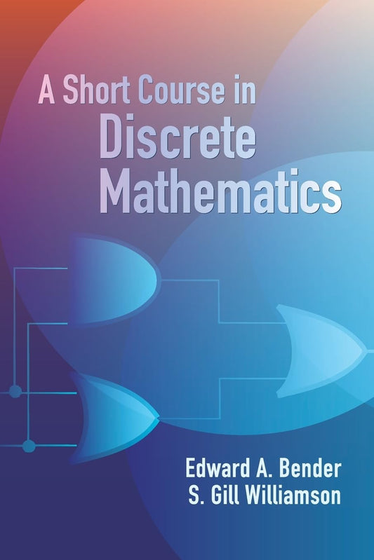 A Short Course in Discrete Mathematics book cover