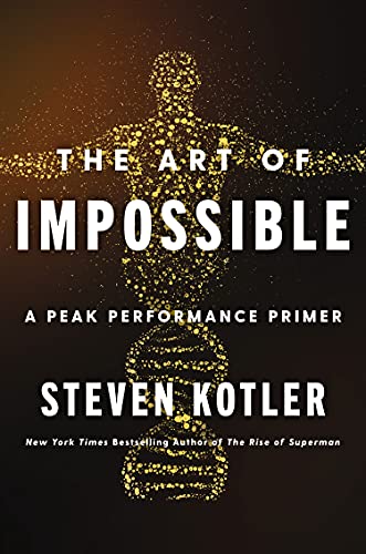 The Art of Impossible : A Peak Performance Primer book cover