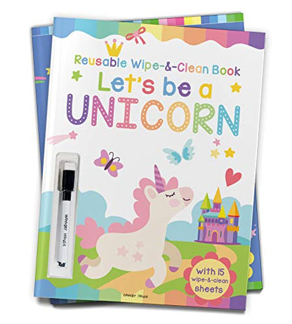 Let’S Be A Unicorn - Reusable Wipe And Clean Activity Book With 15 Wipe And Clean Sheets