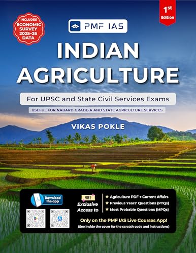PMF IAS Indian Agriculture for UPSC and State Civil Services Exams 2026-27