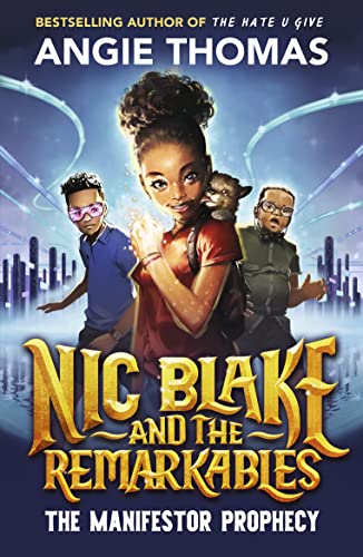 Nic Blake and the Remarkables: The Manifestor Prophecy book cover