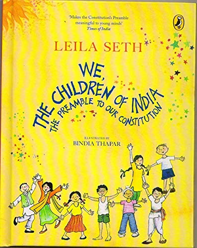 We the Children of India: The Preamble to our Constitution by Leila Seth book cover