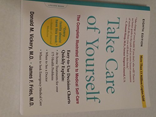 Take Care Of Yourself 8E: The Complete Illustrated Guide To Medical Self-care book cover