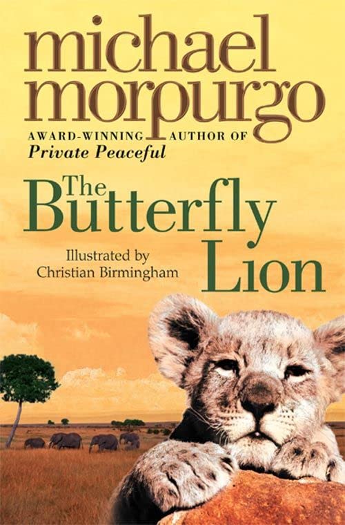 The Butterfly Lion by Michael Morpurgo (Author), Christian Birmingham (Illustrator) book cover