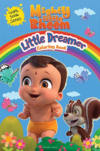 Mighty Little Bheem - Little Dreamer Coloring Book : Giant Book Series book cover