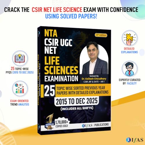 CSIR NET Life Science PYQ Book | Previous Year Solved Papers with Detailed Solutions (2015 to Dec 2025) | Best Seller PYQ for NTA CSIR UGC NET Life Science Exam | IFAS Publications.: English