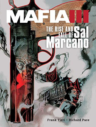 Mafia Iii: The Rise And Fall Of Sal Marcano book cover