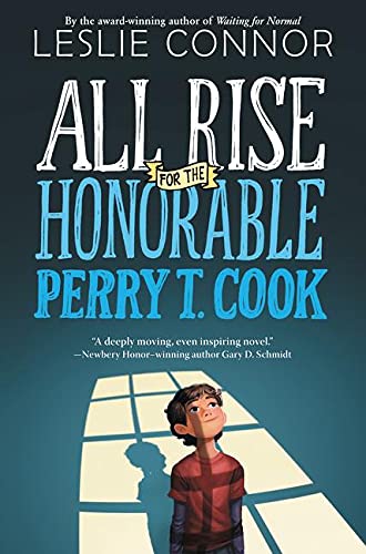 All Rise for the Honorable Perry T. Cook book cover