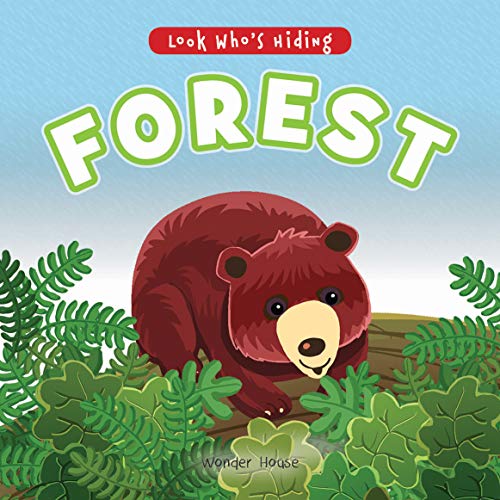 Look Whos Hiding - Forest : Pull The Tab Novelty Books For Children book cover