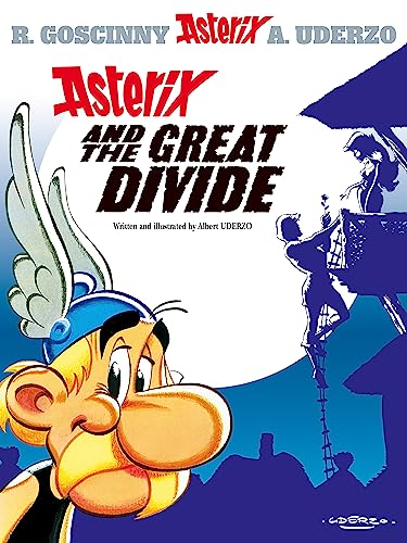 Asterix And The Great Divide 25 book cover