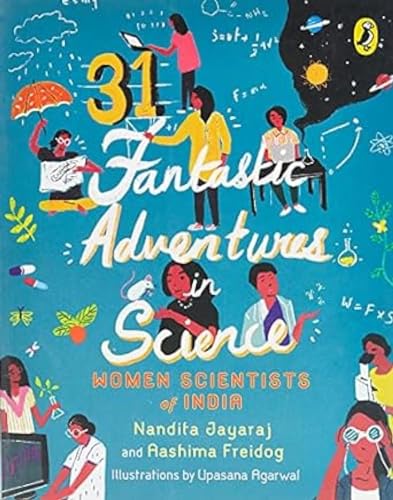 31 Fantastic Adventures In Science: Women Scientists Of India book cover