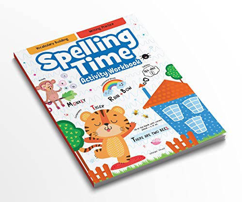 Spelling Time- Activitiy Workbook For Kids (Ages 6-8) I Vocublary Building I Writing Practice I Screen Free Time Of 2.5 Hours